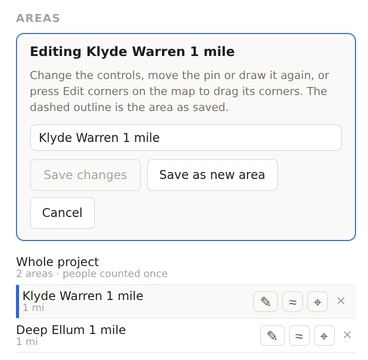 The Areas section with an area open for editing, headed Editing Klyde Warren 1 mile, with the name box, Save changes and the other buttons