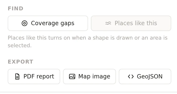 The Find and Export sections with their buttons, Coverage gaps and Places like this above PDF report, Map image and GeoJSON